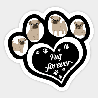 Pug forever Sticker